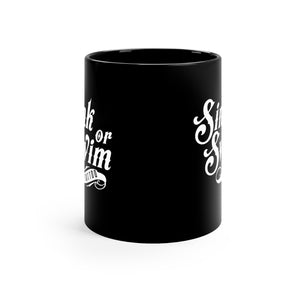 Sink Or SIP 11oz Black Mug